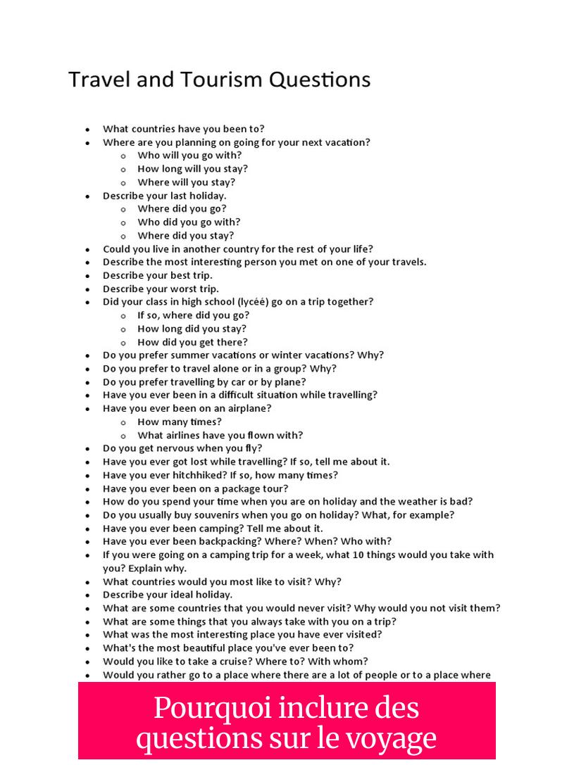 Pourquoi inclure des questions sur le voyage?