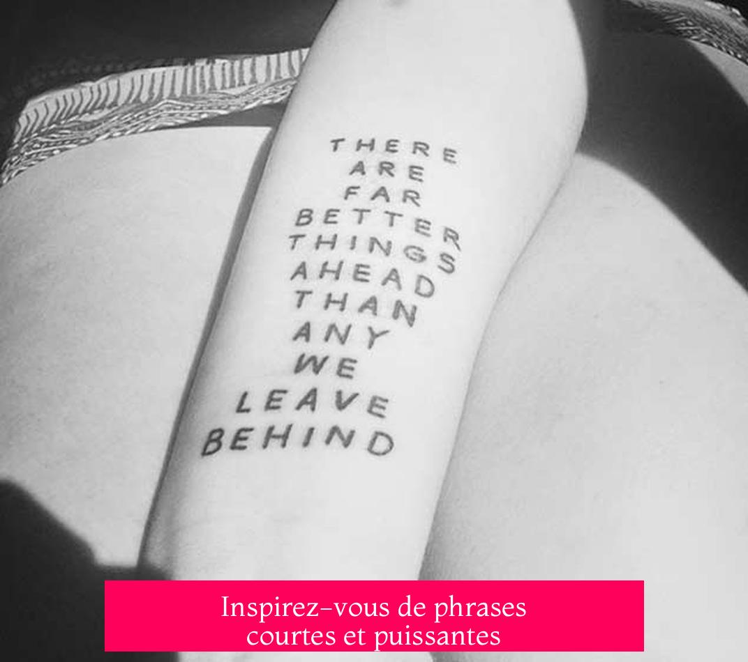 Inspirez-vous de phrases courtes et puissantes