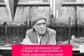 Citation Bukowski Noël : Critique des conventions et vision poignante d'un conte atypique