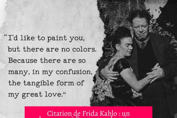 Citation de Frida Kahlo : un hommage à l'amour authentique et ses leçons pour aujourd'hui