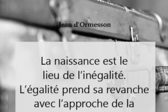 Citation de Jean d'Ormesson sur les absents et leur impact sur la mémoire et le deuil