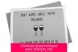 Citations humoristiques pour féliciter une naissance de façon originale et touchante