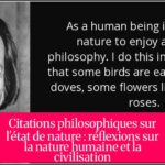 Citations philosophiques sur l'état de nature : réflexions sur la nature humaine et la civilisation