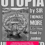 Citations essentielles de Thomas More dans Utopia : Leurs implications et leur pertinence aujourd'hui