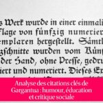 Analyse des citations clés de Gargantua : humour, éducation et critique sociale