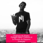 Citations de Ninho : Plongée dans l'Univers et la Pensée du Rappeur Français
