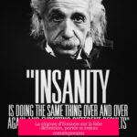 La citation d'Einstein sur la folie : définition, portée et enjeux contemporains