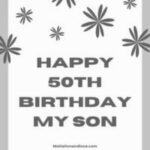 Vœux d'anniversaire pour un fils : Célébrer 50 années de vie et d'amour