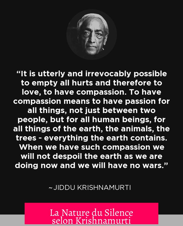 La Nature du Silence selon Krishnamurti