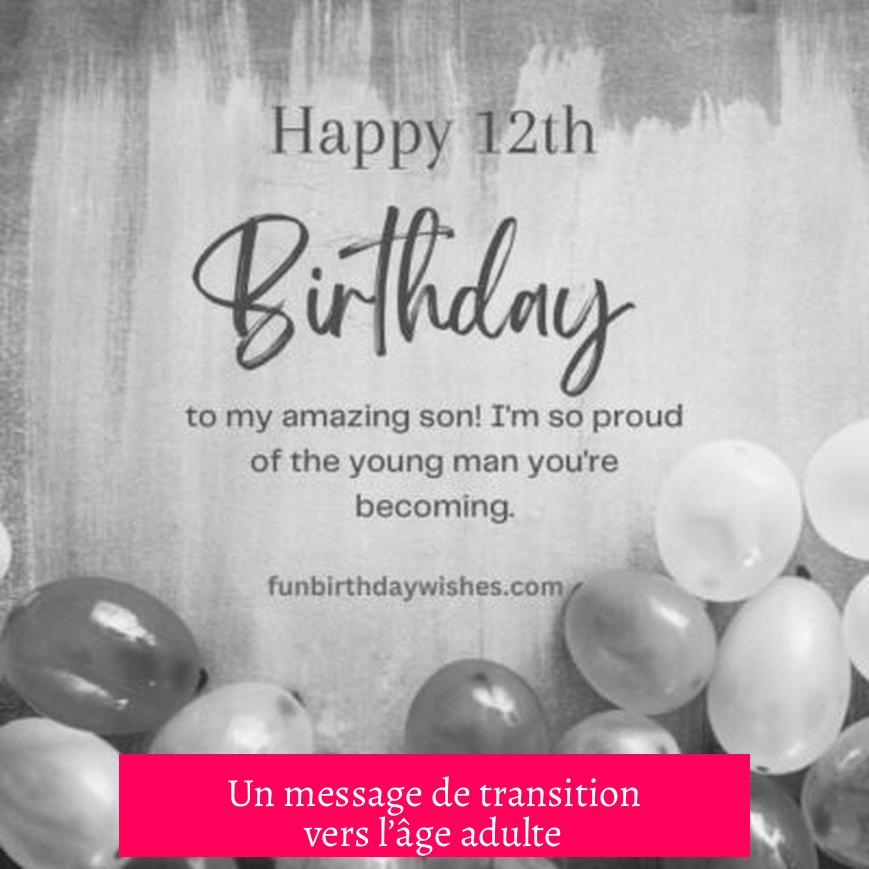 Un message de transition vers l’âge adulte
