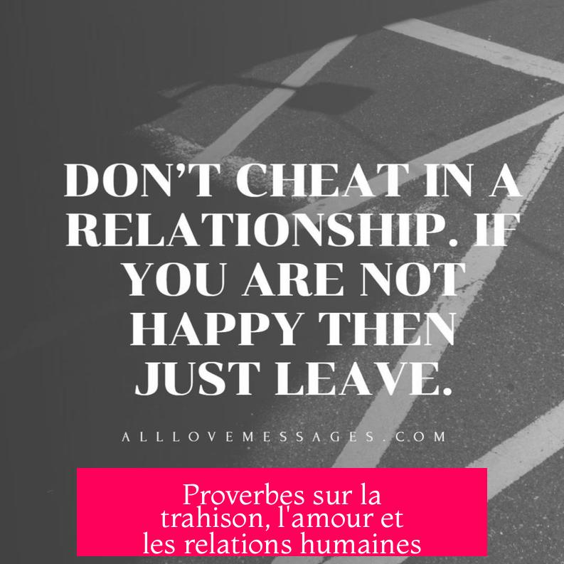 Proverbes sur la trahison, l'amour et les relations humaines