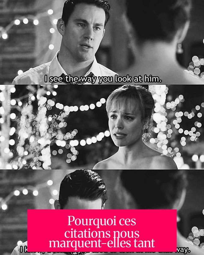 Pourquoi ces citations nous marquent-elles tant ?