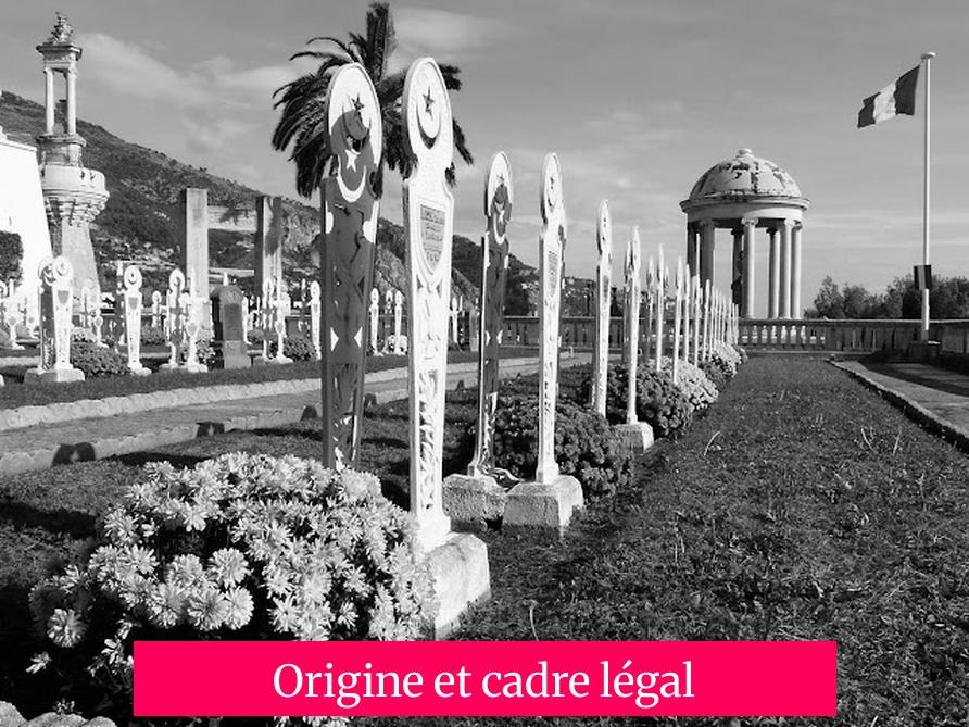 Origine et cadre légal