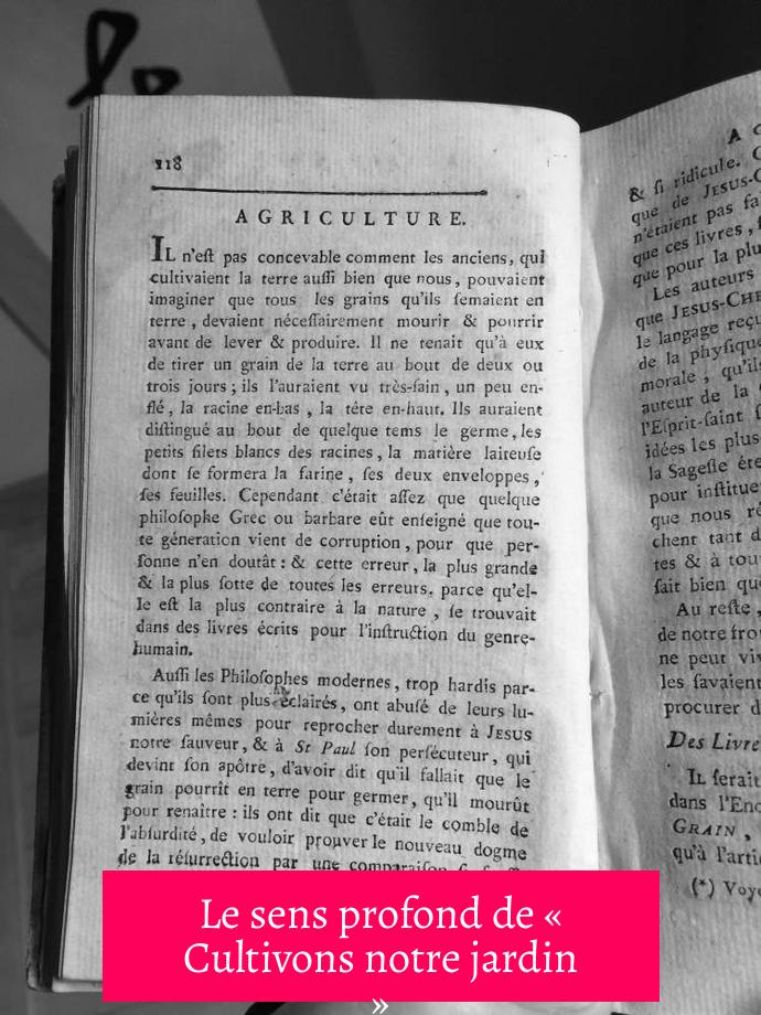 Le sens profond de « Cultivons notre jardin »