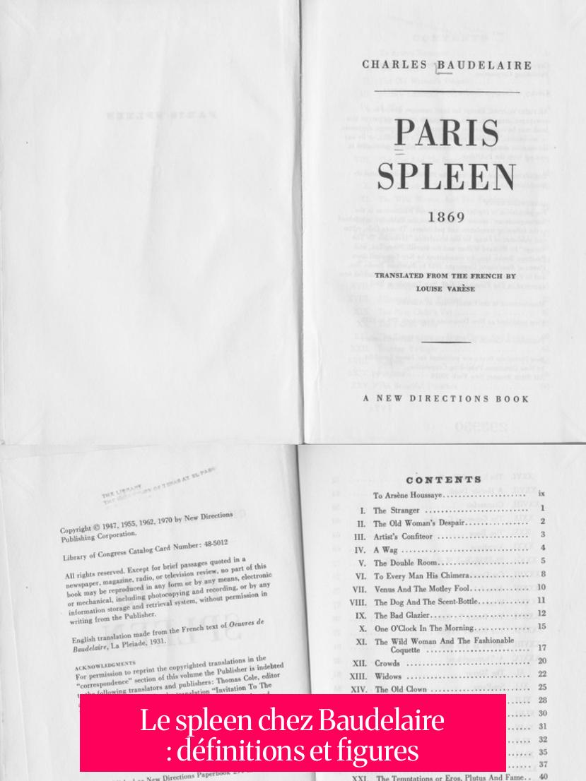 Le spleen chez Baudelaire : définitions et figures