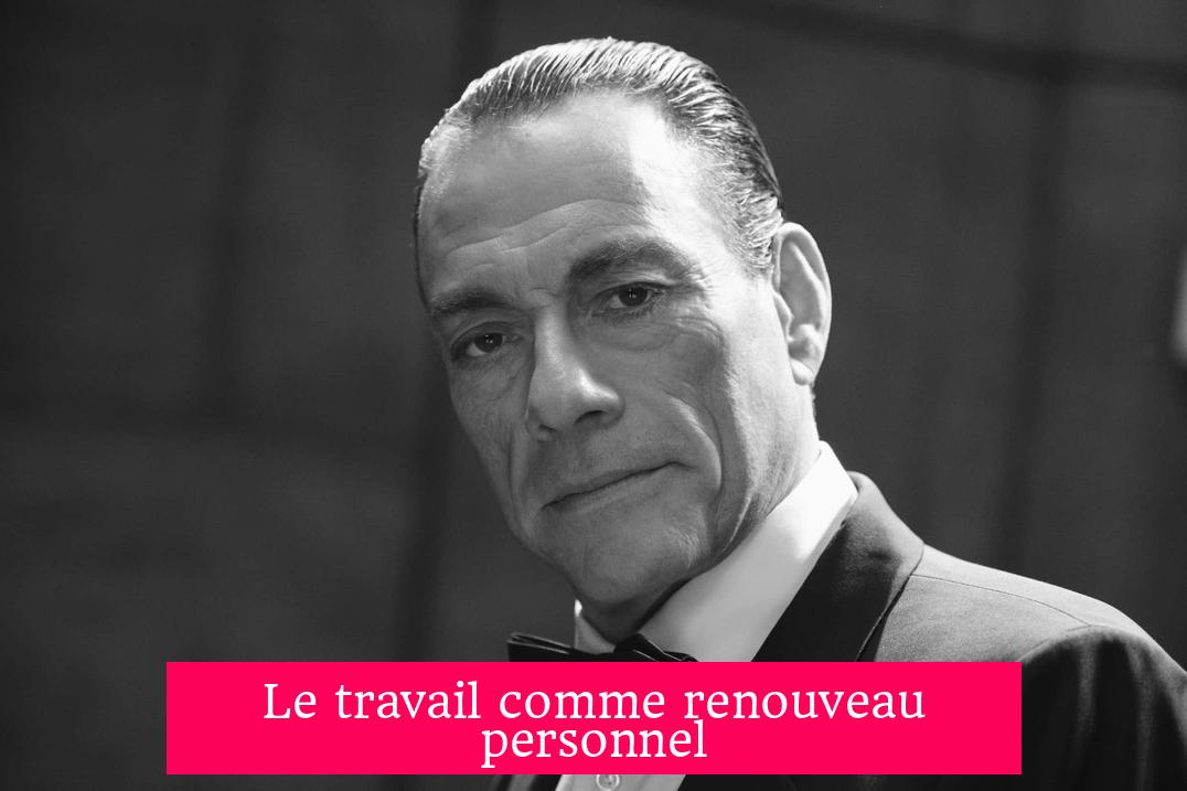 Le travail comme renouveau personnel