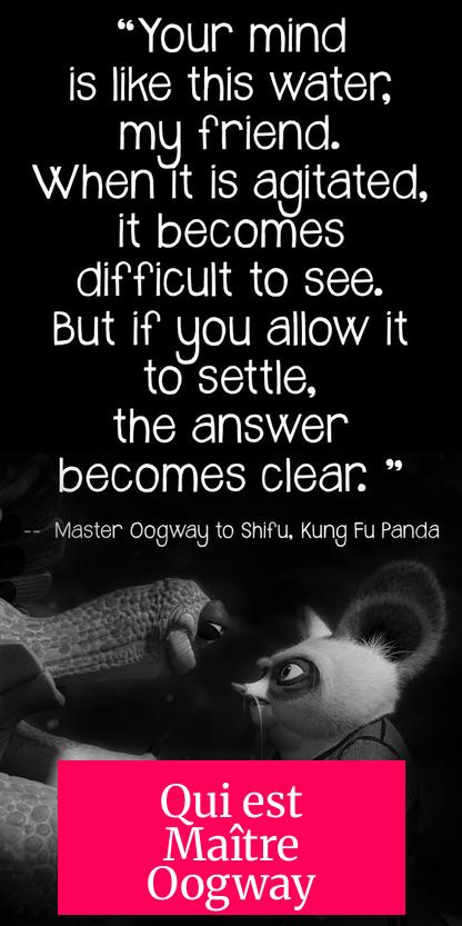 Qui est Maître Oogway ?