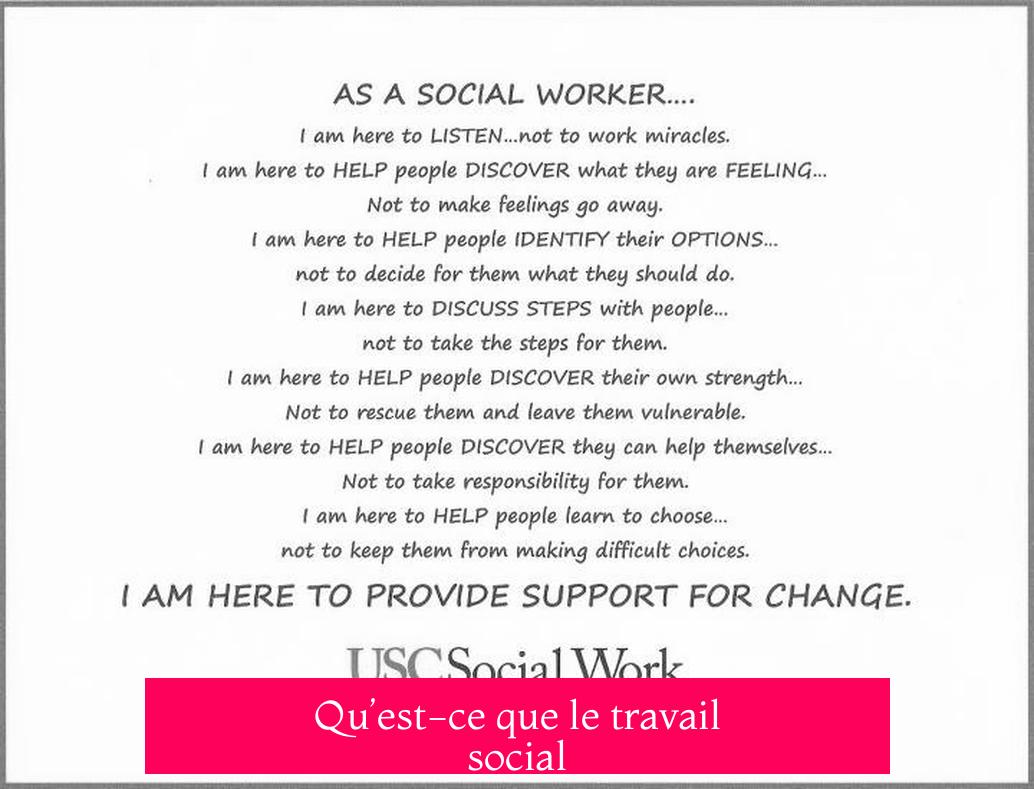 Qu’est-ce que le travail social ?