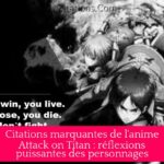 Citations marquantes de l'anime Attack on Titan : réflexions puissantes des personnages