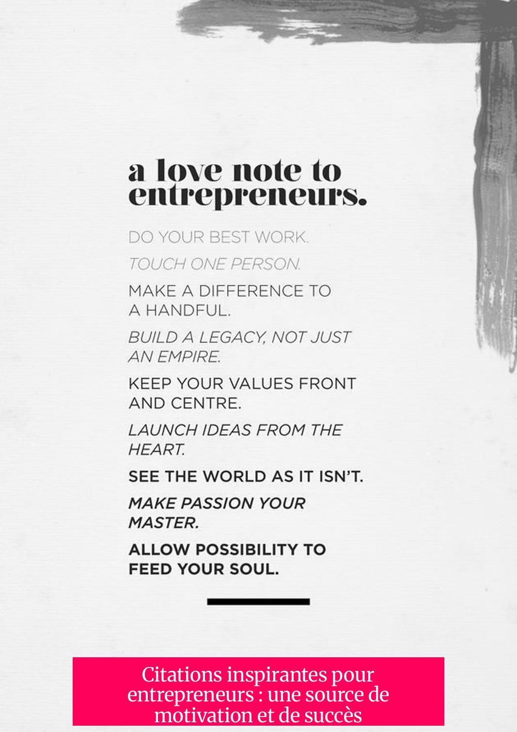 Citations inspirantes pour entrepreneurs : une source de motivation et de succès