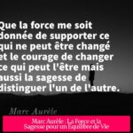 Marc Aurèle : La Force et la Sagesse pour un Équilibre de Vie