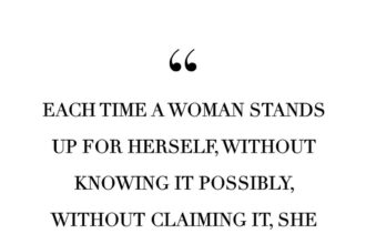 Citations inspirantes pour célébrer la force et l'indépendance des femmes remarquables