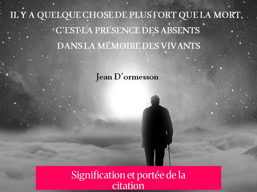 Signification et portée de la citation