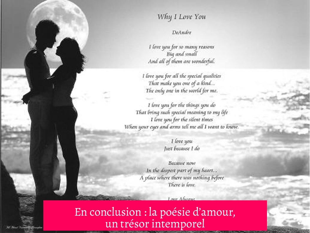 En conclusion : la poésie d’amour, un trésor intemporel