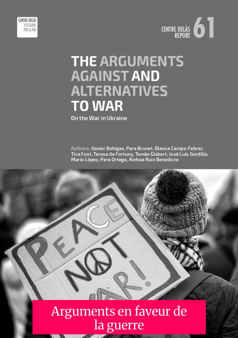 Arguments en faveur de la guerre