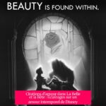 Citations d'amour dans La Belle et la Bête : Éclairages sur un amour intemporel de Disney