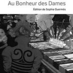 Citations marquantes de Zola dans Au Bonheur des Dames : analyse des thèmes clés et impact social de 1883