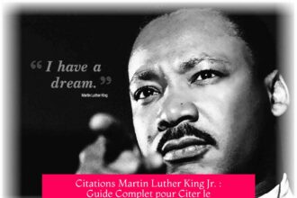 Citations Martin Luther King Jr. : Guide Complet pour Citer le Discours "I Have a Dream"