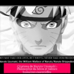 Citations de Naruto Uzumaki : Philosophie du héros et valeurs humaines essentielles