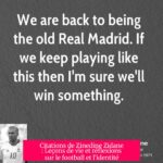 Citations de Zinedine Zidane : Leçons de vie et réflexions sur le football et l'identité